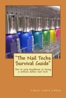 The Nail Techs Survival Guide