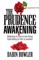 The Prudence Awakening