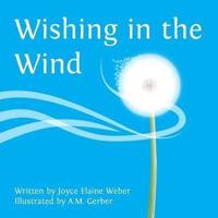 Wishing in the Wind
