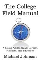 The College Field Manual