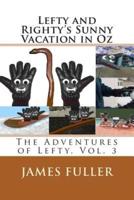 Lefty and Righty's Sunny Vacation in Oz