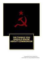100 Things You Should Know About Communism