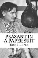 Peasant in a Paper Suit