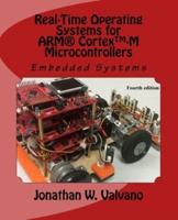 Embedded Systems. Volume 3 Real-Time Operating Systems for the ARM Cortex-M3