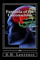 Fantasia of the Unconscious