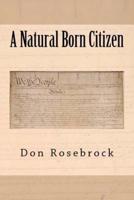 A Natural Born Citizen
