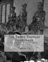 The Three Temples Pilgrimage
