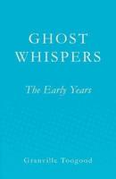 Ghost Whispers