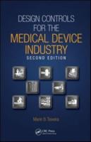 Design Controls for the Medical Device Industry