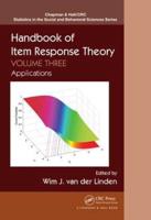 Handbook of Item Response Theory. Volume 3 Applications