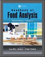 Handbook of Food Analysis, Third Edition, Volume I