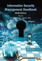 Information Security Management Handbook. Volume 7