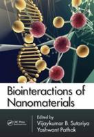 Bio-Interactions of Nanomaterials