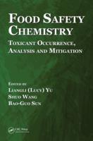 Food Safety Chemistry: Toxicant Occurrence, Analysis and Mitigation