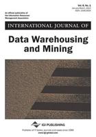 International Journal of Data Warehousing and Mining (Vol. 8, No. 1)