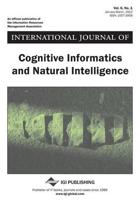 International Journal of Cognitive Informatics and Natural Intelligence, Vol 6 ISS 1