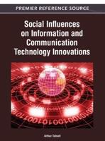 Social Influences on Information and Communication Technology Innovations