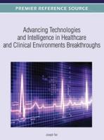 Advancing Technologies and Intelligence in Healthcare and Clinical Environments Breakthroughs