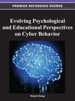 Evolving Psychological and Educational Perspectives on Cyber Behavior