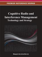 Cognitive Radio and Interference Management: Technology and Strategy