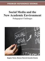 Social Media and the New Academic Environment: Pedagogical Challenges