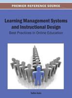 Learning Management Systems and Instructional Design: Best Practices in Online Education