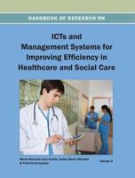 Handbook of Research on ICTSs and Management Systems for Improving Efficiency in Healthcare and Social Care