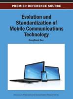 Evolution and Standardization of Mobile Communications Technology