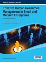 Effective Human Resources Management in Small and Medium Enterprises: Global Perspectives