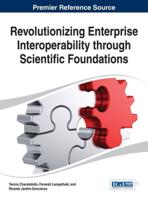 Revolutionizing Enterprise Interoperability through Scientific Foundations