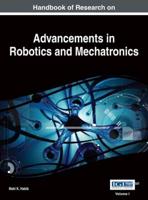 Handbook of Research on Advancements in Robotics and Mechatronics