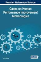 Cases on Human Performance Improvement Technologies