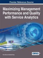 Maximizing Management Performance and Quality with Service Analytics