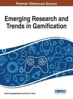 Emerging Research and Trends in Gamification