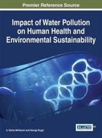 Impact of Water Pollution on Human Health and Environmental Sustainability
