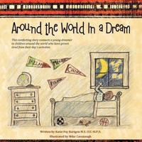 Around the World In a Dream