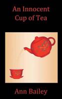 An Innocent Cup of Tea