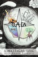 Gaia: A Mystical Epic