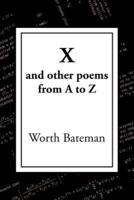 X: And Other Poems from A to Z