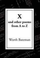 X: And Other Poems from A to Z