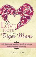 Love Note to My Tiger Mom