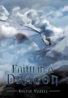 Faith in a Dragon