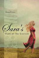 Sara's TURN OF THE CENTURY