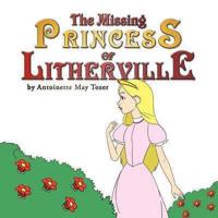 The Missing Princess of Litherville