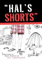"Hal's Shorts"