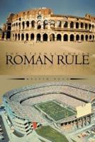 Roman Rule: The Eternal Empire