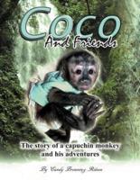 Coco and Friends: The Story of a Capuchin Monkey and His Adventures