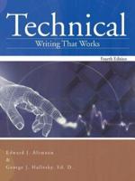 Technical Writing That Works: Fourth Edition