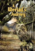 A Weelad's Journey: The Tree People, the Great Oak Sorela and the Great Caves