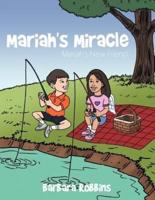 Mariah's Miracle: Mariah's New Friend